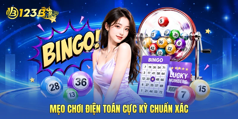 Mẹo chơi điện toán cực kỳ chuẩn xác Mẹo chơi điện toán cực kỳ chuẩn xác